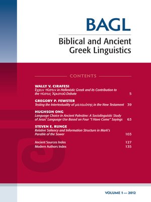 cover image of Biblical and Ancient Greek Linguistics, Volume 1